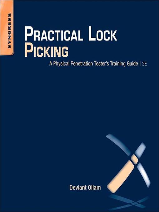 Title details for Practical Lock Picking by Deviant Ollam - Wait list